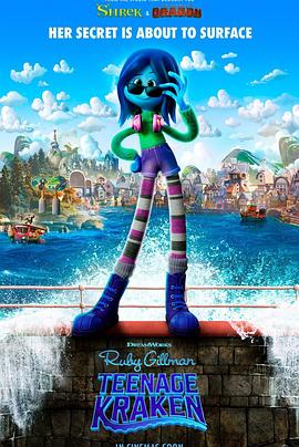 91泡芙视频《变身吉妹 Ruby Gillman, Teenage Kraken》免费在线观看