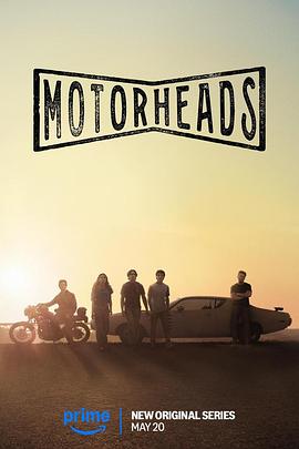 91桃色视频《驱车向前 Motorheads》免费在线观看