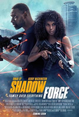 91泡芙《幽冥部队 Shadow Force》免费在线观看